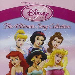 Disney Princess: The Ultimate Song Collection (International Version)