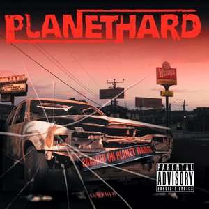 Crashed on Planet Hard [Explicit]