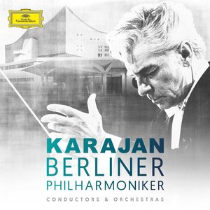 Karajan & Berliner Philharmoniker