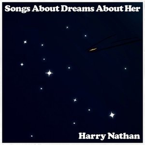 Songs About Dreams About Her