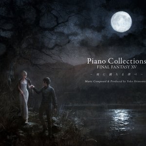 Piano Collections - FINAL FANTASY XV: Moonlit Melodies