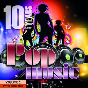 10 Years of Pop Music (Vol. 1)