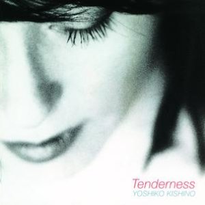 Tenderness -My Ballade