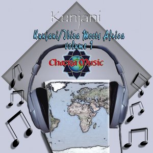 Kunjani/ Ibiza Meets Africa Vol. 1
