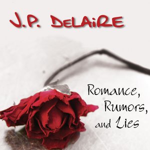 Romance, Rumors, and Lies