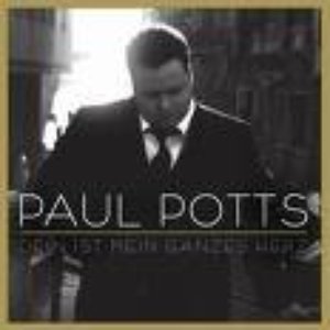 Paul Potts - Dein ist mein ganzes Herz - Zortam Music