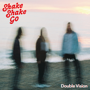 Shake Shake Go - Double Vision - Zortam Music