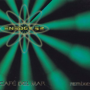 Café Del Mar (Cosmic Baby's Impression) — Energy 52 | Last.fm