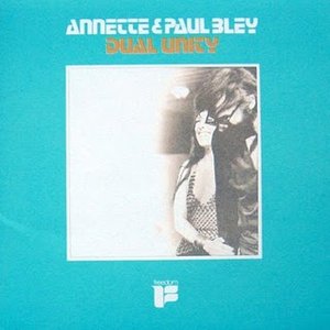 Paul Bley - Dual Unity - Zortam Music