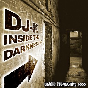 Inside the darknees ep.