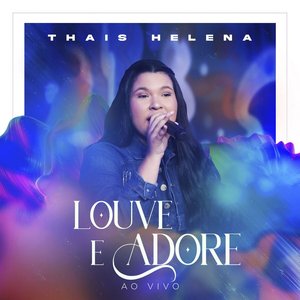 Louve e Adore (Ao Vivo)