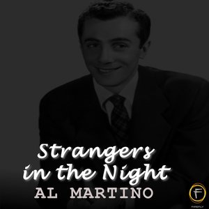 Strangers in the Night