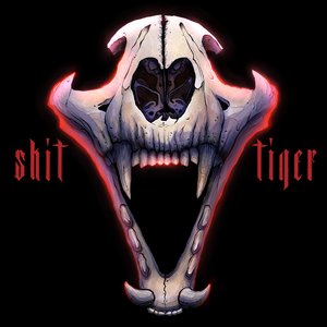 Shit Tiger