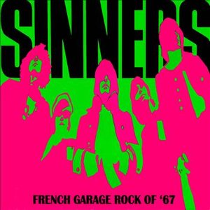 Sinnerismes - French Garage Rock of '67