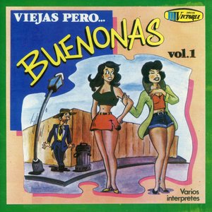 Viejas Pero Buenonas, Vol. 1