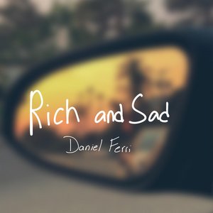 Rich and Sad - Single