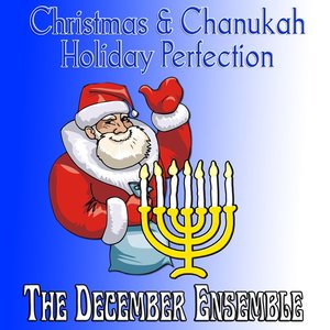 Christmas & Chanukah Holiday Perfection