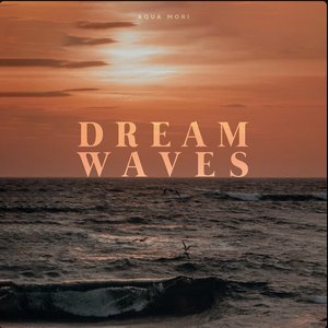 Dream Waves