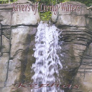 Rivers of Living Waters