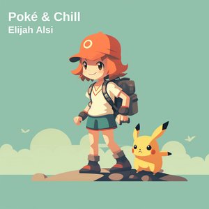 Poké & Chill