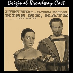 Kiss Me Kate (Original Broadway Cast)