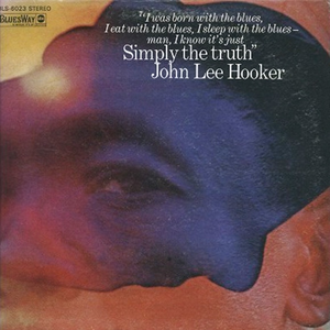 John Lee Hooker - Simply The Truth - Zortam Music