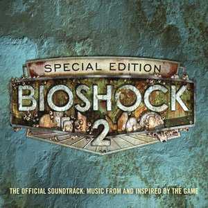 Изображение для 'Bioshock 2: The Official Soundtrack - Music From And Inspired By The Game (Special Edition)'
