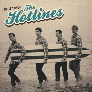 The Return Of... The Hotlines