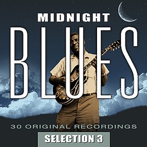 Midnight Blues - Selection 3