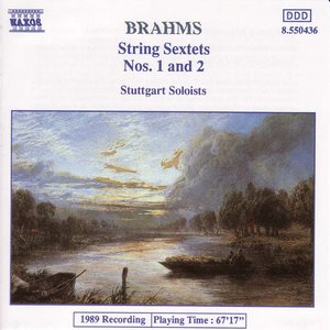 Brahms: String Sextets Nos. 1 and 2