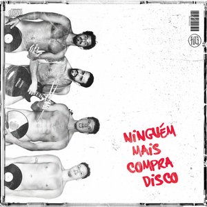 Ninguém Mais Compra Disco