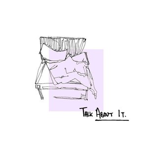 Talk About It - Single