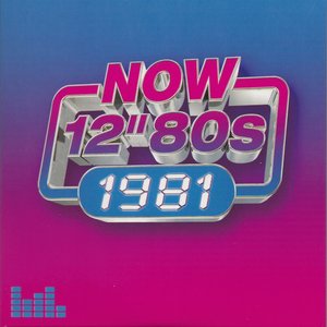 Now 12" 80s: 1981