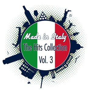 Made In Italy - The Hits Collection, Vol. 3