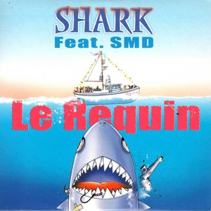 Le requin (feat. SMD)