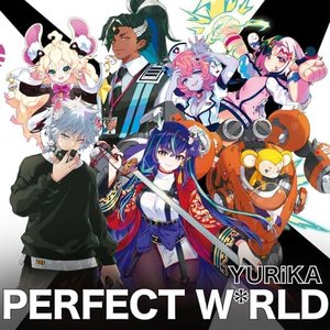 PERFECT W*RLD