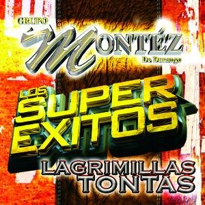 Los Súper Éxitos "Lagrimillas Tontas"