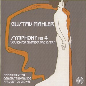 Mahler: symphonie n° 4, version for chamber orchestra