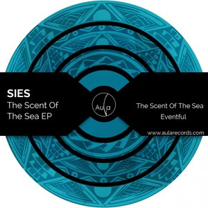 The Scent Of The Sea Ep