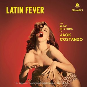 Jack Costanzo: Latin Fever