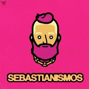 Sebastianismos [Explicit]