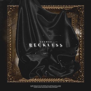 Reckless