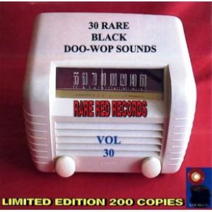 Rare Black Doo-Wop Sounds Vol. 30