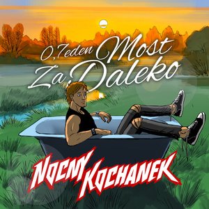 O Jeden Most Za Daleko - Single