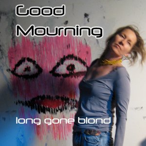 “Good Mourning (Single)”的封面