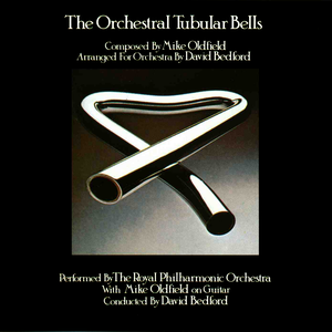 Mike Oldfield - The Orchestral Tubular Bells - Zortam Music
