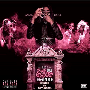 ASIAN DOLL - Rise Of Barbie Doll Gang - Zortam Music