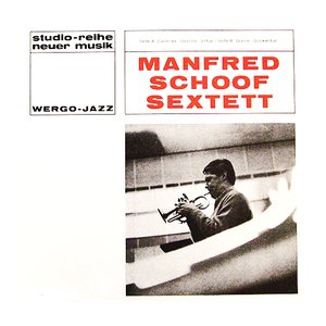 Manfred Schoof Sextett