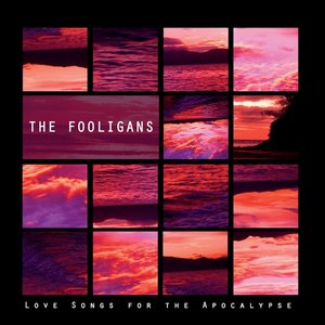 Love Songs For the Apocalypse