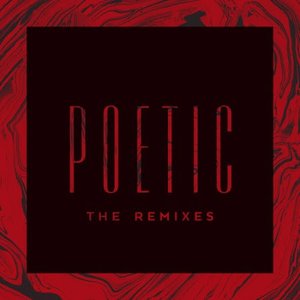 Poetic (The Remixes)